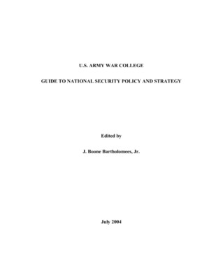 U S Army War College Guide To National Security Policy And Strategy