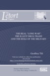 The Real "Long War": The Illicit Drug Trade and the Role of the Military by Geoffrey Till Professor