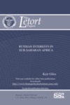 Russian Interests in Sub-Saharan Africa by Keir Giles Mr.