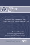 Avoiding the Slippery Slope: Conducting Effective Interventions by Thomas R. Mockaitis Dr.