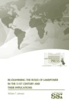 Re-examining the Roles of Landpower in the 21st Century and Their Implications by William T. Johnsen Dr.