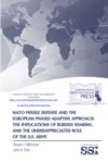 NATO Missile Defense and the European Phased Adaptive Approach: The Implications of Burden-Sharing and the Underappreciated Role of the U.S. Army by Steven J. Whitmore Mr. and John R. Deni Dr.