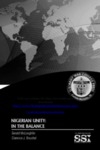 Nigerian Unity: In the Balance by Gerald McLoughlin Mr. and Clarence J. Bouchat (USAF, Ret.) Lieutenant Colonel
