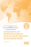 Culture, Identity, and Information Technology in the 21st Century: Implications for U.S. National Security