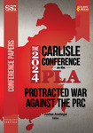 The 2024 Carlisle Conference on the PLA: Protracted War Against the PRC