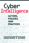 Book Review: Cyber Intelligence: Actors, Policies, and Practices