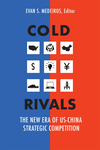 Book Review: Cold Rivals: The New Era of US-China Strategic Competition by Jeffrey Reeves