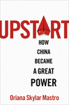 Book Review: Upstart: How China Became a Great Power