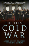 Book Review: The First Cold War: Anglo-Russian Relations in the 19th Century