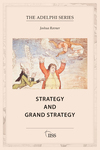 Book Review: Strategy and Grand Strategy