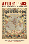 Book Review: A Violent Peace: A Global Military History of the Interwar Peace by Ryan Wadle